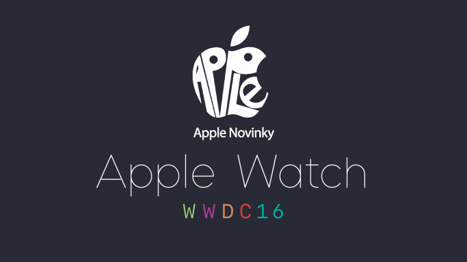 WWDC 2016 – Apple právě představil watchOS 3.0