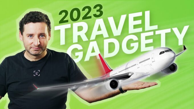 Jan Březina – 5 Top gadgetů pro cestování v roce 2023