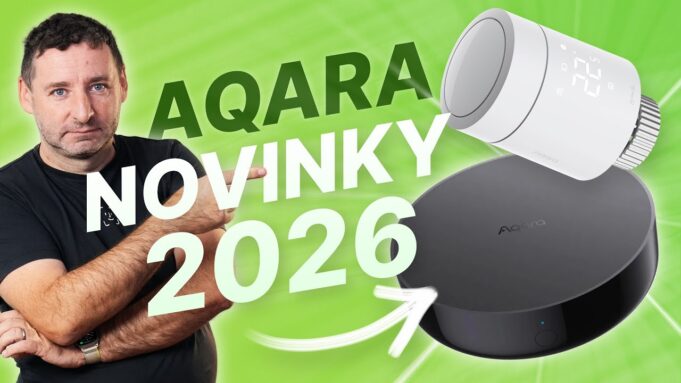 Jan Březina – Nové matter hlavice W600 a HUB M200 od AQARA v praxi (Alisczech vol. 1224)