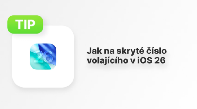 Jan Březina – AppleTip: Jak na skryté číslo volajícího v iOS 26 a převod SIM na eSIM u iPhonu?